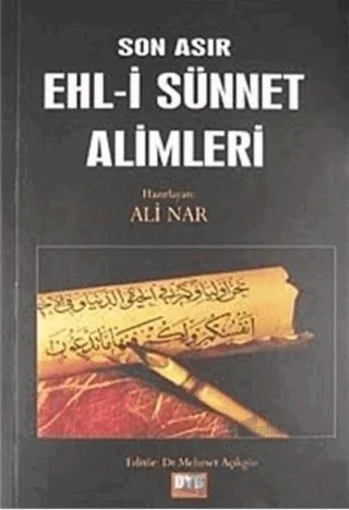 Son Asır Ehl-i Sünnet Alimleri – Ali Nar – DYG (Doğru Yorum Gazetesi) Yayınları kitap kapağı