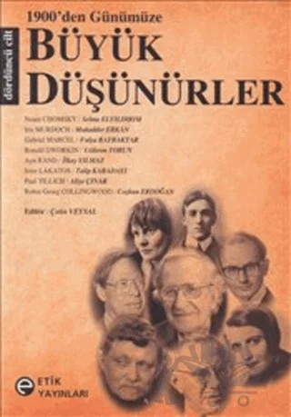 1900’den Günümüze Büyük Düşünürler 4. Cilt – Derleme – Etik Yayınları kitap kapağı