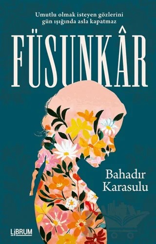 Füsunkar – Bahadır KARASULU – Librum Kitap kitap kapağı