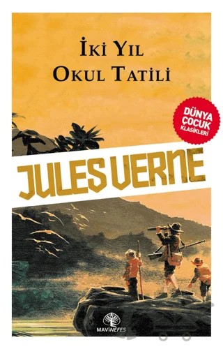İki Yıl Okul Tatili – Jules Verne – Mavi Nefes Yayınları kitap kapağı