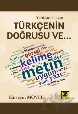 Yetişkinler İçin Türkçenin Doğrusu Ve... – Hüseyin Movit – Zinde Yayıncılık kitap kapağı