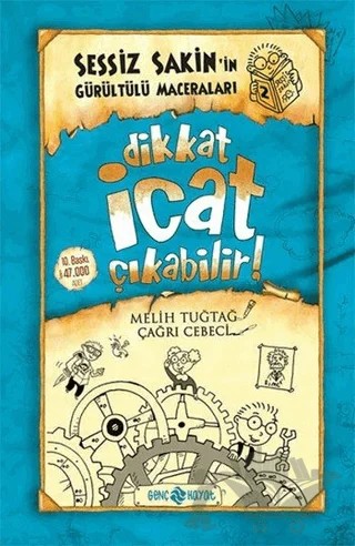 Dikkat İcat Çıkabilir! – Melih Tuğtağ – Genç Hayat kitap kapağı