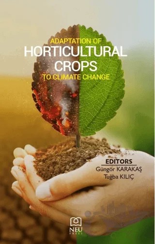 Adaptation of Horticultural Crops to Climate Change – Kolektif – Necmettin Erbakan Üniversitesi Yayınları kitap kapağı