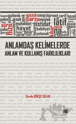 Anlamdaş Kelimelerde Anlam ve Kullanış Farklılıkları – Sevda Gökçe Sulak – Gece Kitaplığı kitap kapağı