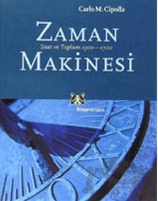 Zaman Makinesi – Carlo M. Cipolla – Kitap Yayınevi kitap kapağı
