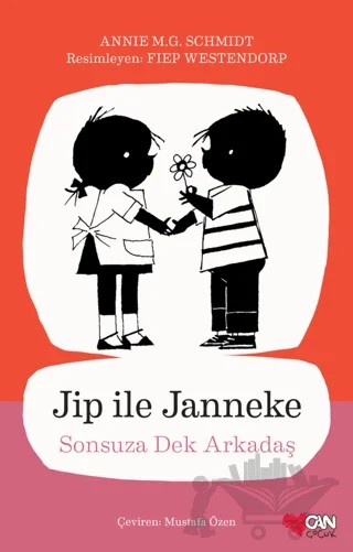 Jip ile Janneke - Sonsuza Dek Arkadaş – Annie M.G. Schmidt – Can Yayınları kitap kapağı