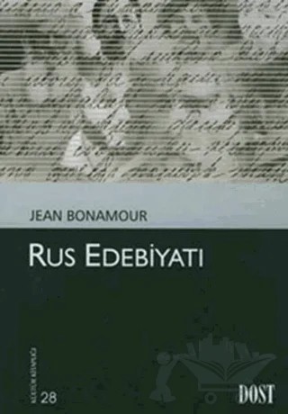 Rus Edebiyatı – Jean Bonamour – Dost Kitabevi Yayınları kitap kapağı