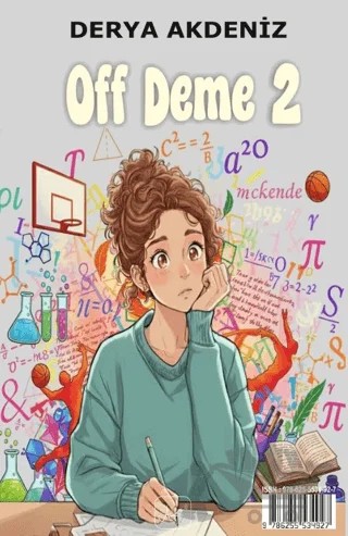 Of Deme 2 - Büyümenin Tadı Yokmuş – Derya Akdeniz – Atakar Yayıncılık kitap kapağı