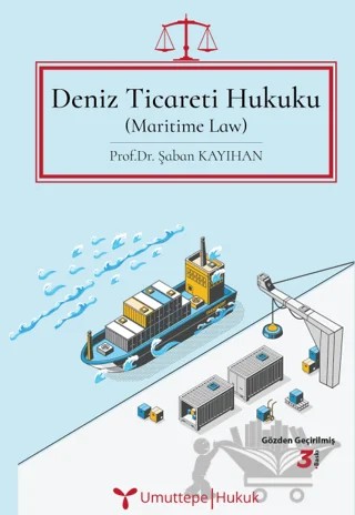 Deniz Ticareti Hukuku – Şaban Kayıhan – Umuttepe Yayınları kitap kapağı