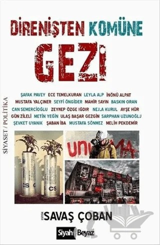 Direnişten Komüne Gezi – Kolektif – Siyah Beyaz Yayınları kitap kapağı
