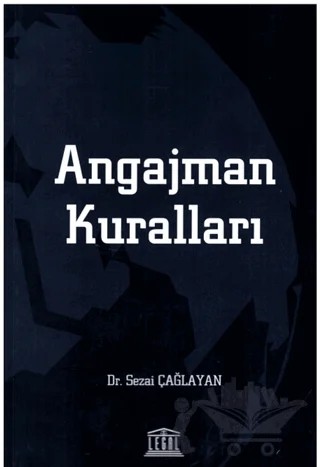 Angajman Kuralları – Sezai Çağlayan – Legal Yayıncılık kitap kapağı