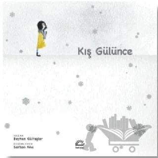 Kış Gülünce – Beyhan Gültaşlar – İletişim Yayınevi kitap kapağı