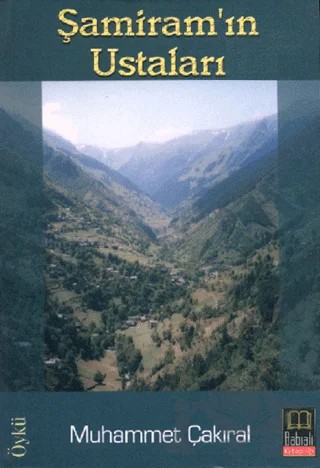 Şamiram’ın Ustaları – Muhammet Çakıral – Babıali Kitaplığı kitap kapağı