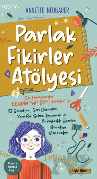 Parlak Fikirler Atölyesi – Annette Neubauer – Carpe Diem Kitapları kitap kapağı