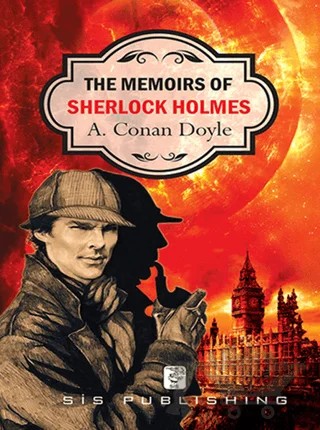 The Memoirs of Sherlock Holmes – Sir Arthur Conan Doyle – Sis Yayıncılık kitap kapağı