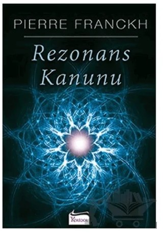 Rezonans Kanunu – Pierre Franckh – Koridor Yayıncılık kitap kapağı