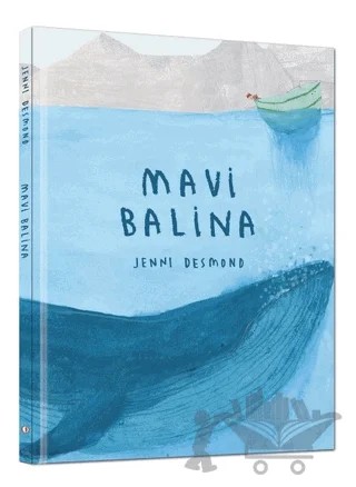 Mavi Balina (Ciltli) – Jenni Desmond – ODTÜ Geliştirme Vakfı Yayıncılık kitap kapağı