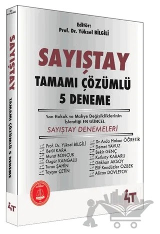 Sayıştay Tamamı Çözümlü 5 Deneme – Alican Dovletov, Arda Hakan Öğretir, Bekir Genç, Betül Kara, Demet Yavuz, Elif Kendüzler Özbek, Gökhan Aksoy, Kutluay Kararlı, Murat Boncuk, Özgür Kangallı, Toygar Çetin, Turan Şahin, Yüksel Bilgili – 4T Yayınları kitap kapağı