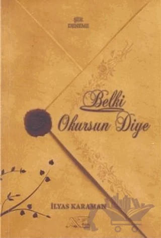 Belki Okursun Diye – İlyas Karaman – Kuytu Yayınları kitap kapağı