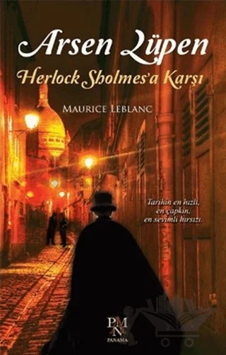 Arsen Lüpen - Herlock Sholmes’a Karşı – Maurice Leblanc – Panama Yayıncılık kitap kapağı