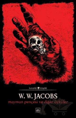Maymun Pençesi ve Diğer Öyküler – W. W. Jacobs – İthaki Yayınları kitap kapağı