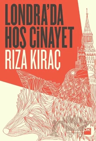 Londra’da Hoş Cinayet – Rıza Kıraç – Doğan Kitap kitap kapağı