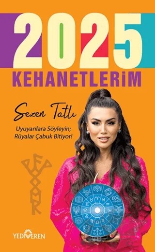 2025 Kehanetlerim – Sezen Tatlı – Yediveren Yayınları kitap kapağı
