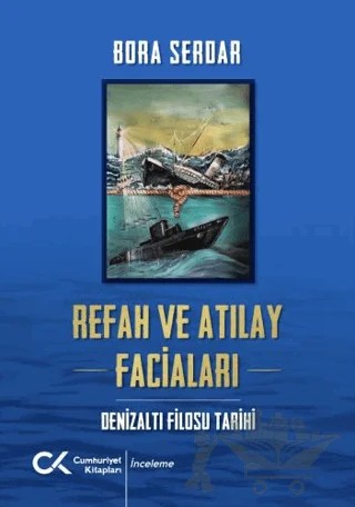 Refah ve Atılay Faciaları – Bora Serdar – Cumhuriyet Kitapları kitap kapağı