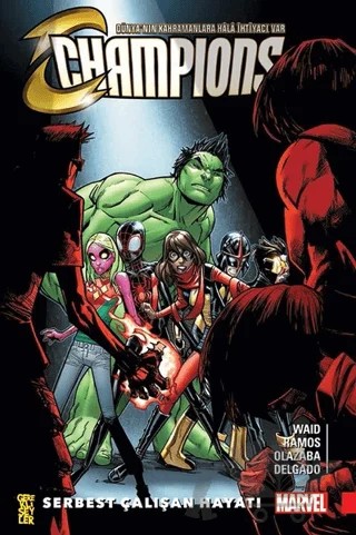 Champions 2: Serbest Çalışan Hayatı – Mark Waid – Gerekli Şeyler Yayıncılık kitap kapağı