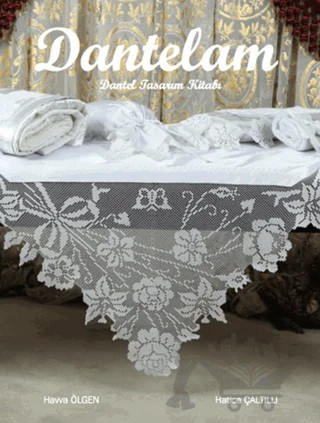 Dantelam – Hatice Çaltıllı, Havva Ölgen – Tuva Yayıncılık kitap kapağı