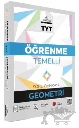 TYT Öğrenme Temelli Geometri Soru Bankası – Kolektif – Ephesus Akademi kitap kapağı