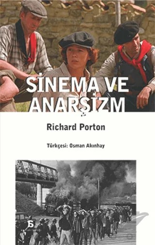 Sinema ve Anarşizm – Richard Porton – Agora Kitaplığı kitap kapağı