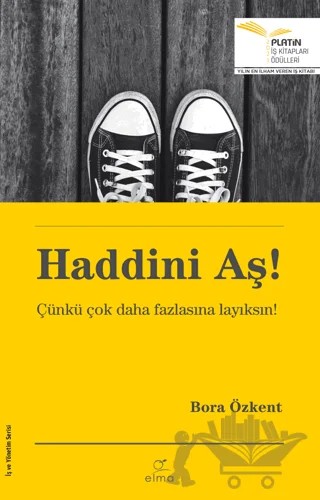 Haddini Aş! – Bora Özkent – ELMA Yayınevi kitap kapağı