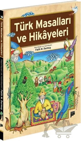 Türk Masalları ve Hikayeleri – Fatih M. Durmuş – Pan Yayıncılık kitap kapağı