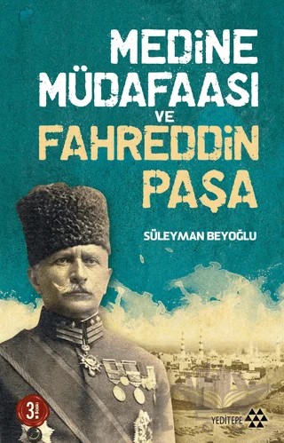 Medine Müdafaası ve Fahreddin Paşa – Süleyman Beyoğlu – Yeditepe Yayınevi kitap kapağı