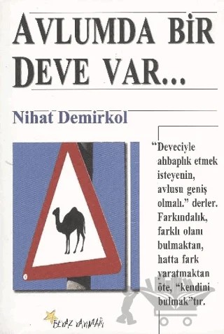 Avlumda Bir Deve Var – Nihat Demirkol – Beyaz Yayınları kitap kapağı
