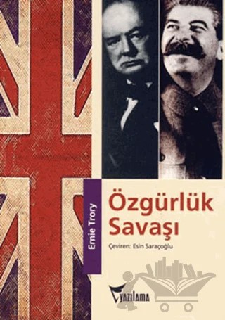 Özgürlük Savaşı – Ernie Trory – Yazılama Yayınevi kitap kapağı
