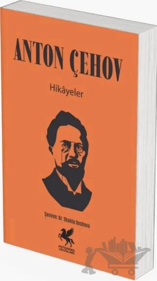 Anton Çehov Hikâyeler – Anton Çehov – Mitosera Yayınları kitap kapağı