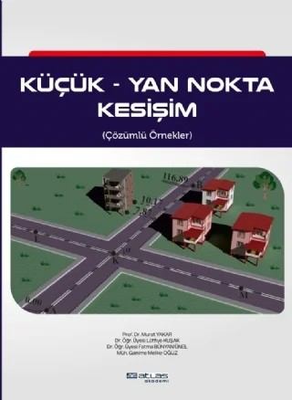 KÜÇÜK YAN NOKTA KESİŞİM (Çözümlü Örnekler) – Murat Yakar, Fatma Bünyan Ünel, Lütfiye Kuşak – Atlas Akademi kitap kapağı