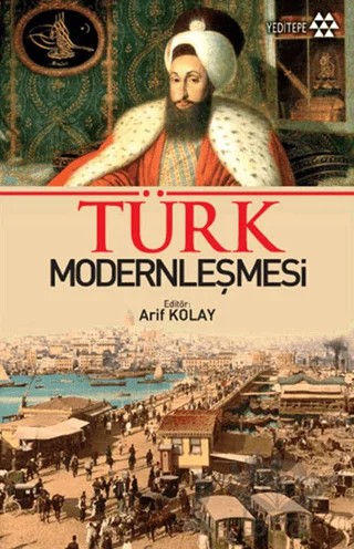 Türk Modernleşmesi – Kolektif – Yeditepe Yayınevi kitap kapağı