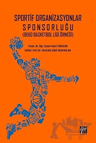 Sportif Organizasyonlar Sponsorluğu – Emre Türegün – Gazi Kitabevi kitap kapağı