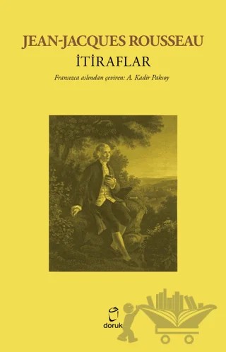 İtiraflar – Jean-Jacques Rousseau – Doruk Yayınları kitap kapağı