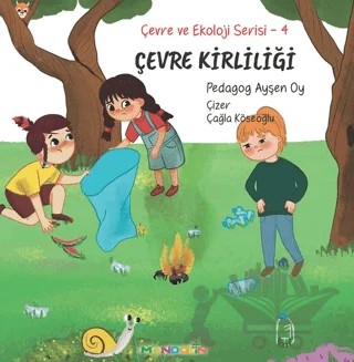 Çevre ve Ekoloji Serisi 4 - Çevre kirliliği – Ayşen Oy – Mandolin Yayınları kitap kapağı