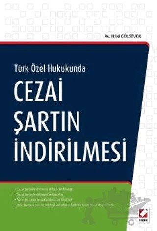Cezai Şartın İndirilmesi – Hilal Gülseven – Seçkin Yayıncılık kitap kapağı