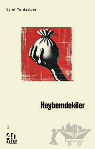 Heybemdekiler – Eşref Yurdasiper – 40 Kitap kitap kapağı
