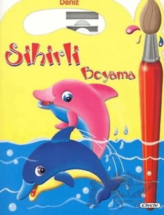 Sihirli Boyama Kitabı - Deniz – Kolektif – Civciv kitap kapağı