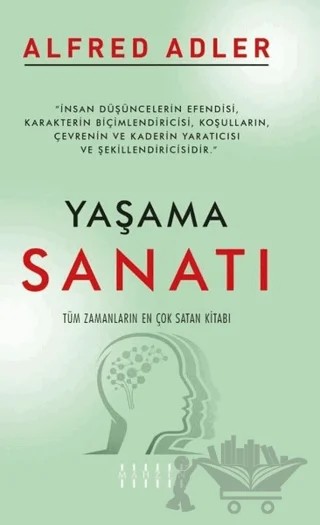 Yaşama Sanatı – Alfred Adler – Mahzen Yayıncılık kitap kapağı
