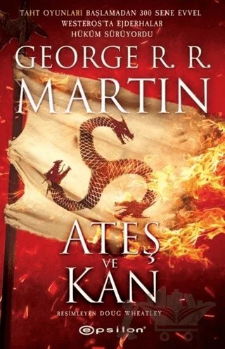 Ateş ve Kan – George R. R. Martin – Epsilon Yayınevi kitap kapağı