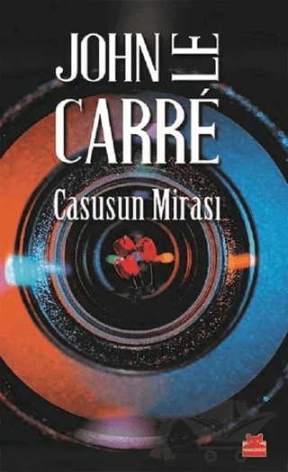 Casusun Mirası – John Le Carre – Kırmızı Kedi Yayınevi kitap kapağı