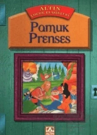 Pamuk Prenses – Kolektif – Altın Kitaplar kitap kapağı